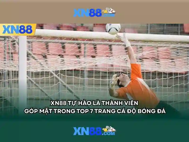 xn88 - Nền tảng cược trực tuyến đáng tin cậy Giao diện nhà cái hoàn hảo