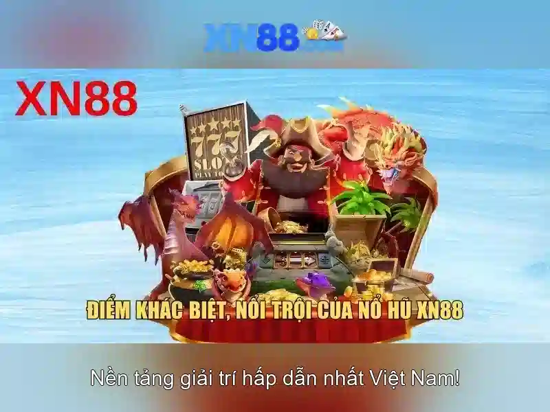 xn88 - Tổng quan và các tính năng nổi bật