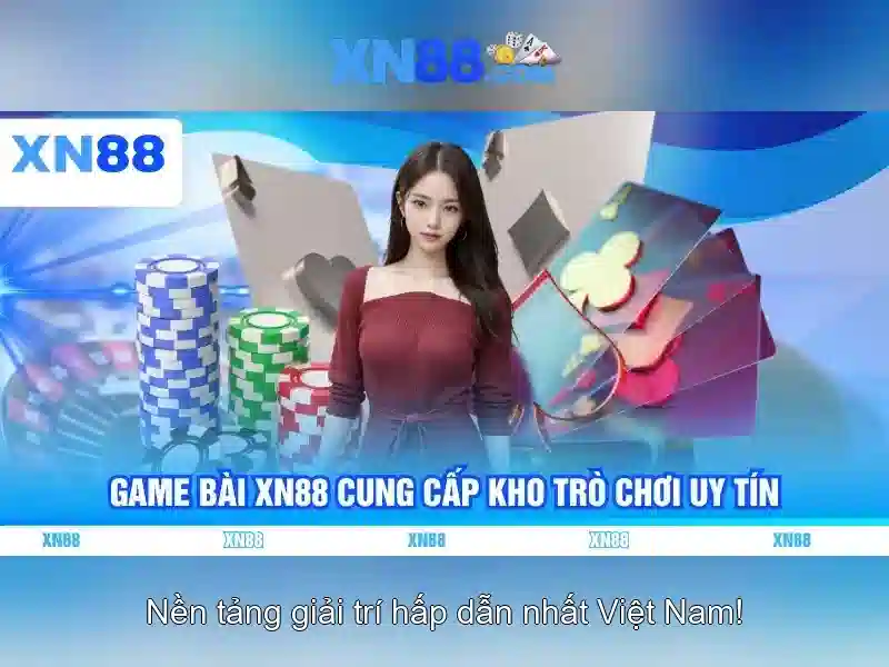 Tại sao xn88 được tin dùng