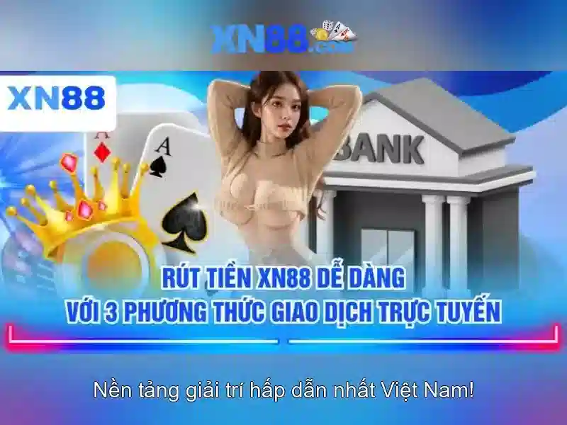 xn88 - Tổng quan về sàn chơi trực tuyến an toàn và tiện dụng Giao diện nhà cái hoàn hảo
