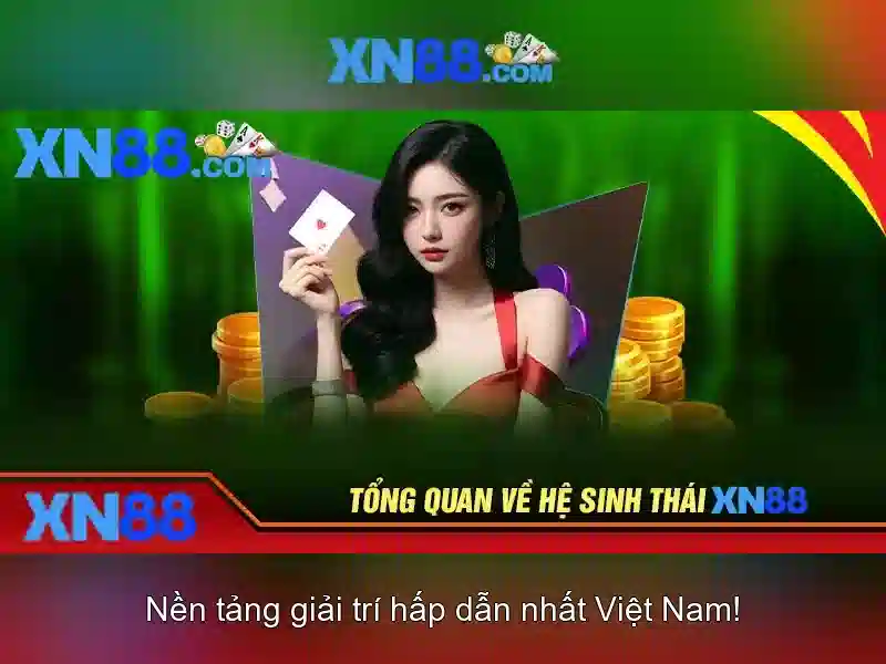xn88: Nền tảng giải trí trực tuyến nổi bật